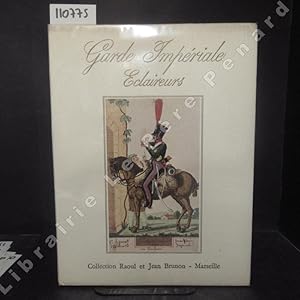 Image du vendeur pour Les Eclaireurs de la Garde Impriale. 1813-1814 mis en vente par Librairie-Bouquinerie Le Pre Pnard