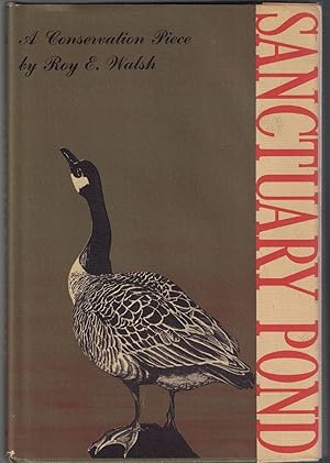 Imagen del vendedor de Sanctuary Pond: A Conservation Piece a la venta por Crossroad Books