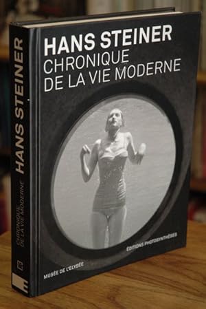 Seller image for Chronique de la vie moderne: Alles Wird Besser for sale by San Francisco Book Company