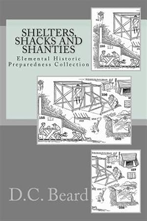 Seller image for Shelters, Shacks and Shanties for sale by GreatBookPrices