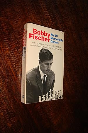 Seller image for Bobby Fischer: My 60 Memorable Games (first paperback printing) for sale by Medium Rare Books