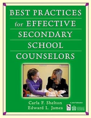 Bild des Verkufers fr Best Practices For Effective Secondary School Counselors zum Verkauf von GreatBookPrices