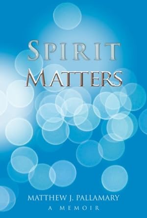 Seller image for Spirit Matters for sale by GreatBookPrices