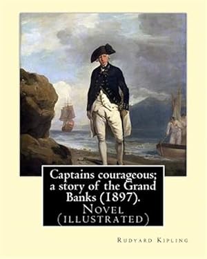 Immagine del venditore per Captains Courageous : A Story of the Grand Banks venduto da GreatBookPrices