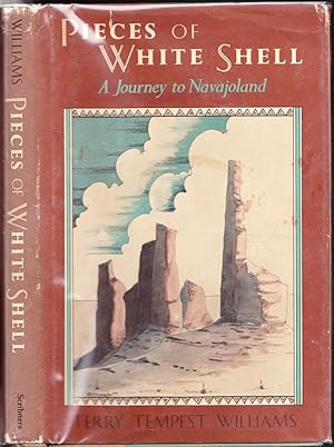 Pieces of White Shell: A Journey to Navajoland