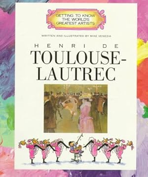 Immagine del venditore per Henri Toulouse Lautrec (Getting to Know the World's Greatest Artists S.) venduto da WeBuyBooks