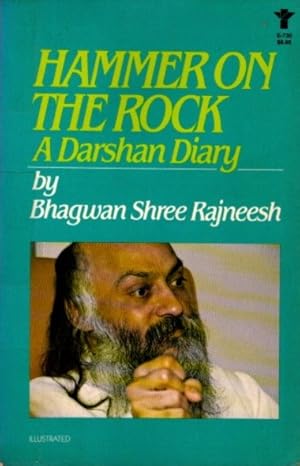 HAMMER ON THE ROCK: A Darshan Diary