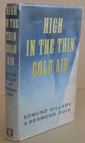 High in the Thin Cold Air (Signed)