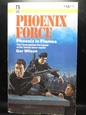 Seller image for PHOENIX IN FLAMES - (PHOENIX FORCE 14) for sale by The Book Abyss