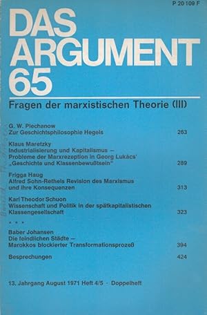 Bild des Verkufers fr Das ARGUMENT 65 - Fragen der marxistischen Theorie (III) Zeitschrift fr Philosophie und Sozialwissenschaften / 13. Jahrgang August 1971 zum Verkauf von Versandantiquariat Nussbaum