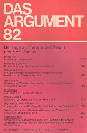 Seller image for Das ARGUMENT 82 - Beitrge zu Theorie und Praxis des Sozialismus Zeitschrift fr Philosophie und Sozialwissenschaften 15. Jahrgang November 1973 for sale by Versandantiquariat Nussbaum