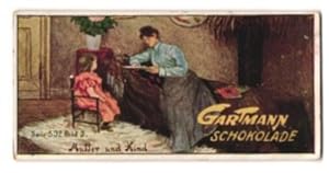 Bild des Verkufers fr Sammelbild Gartmann Schokolade, Serie: 502, Bild 3, Kinderjahre, Mutter und Kind zum Verkauf von Bartko-Reher