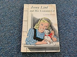 Seller image for JENNY LIND AND HER LISTENING CAT for sale by Betty Mittendorf /Tiffany Power BKSLINEN