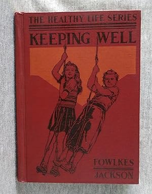Immagine del venditore per Keeping Well. The Healthy Life Series venduto da Sandhill Books