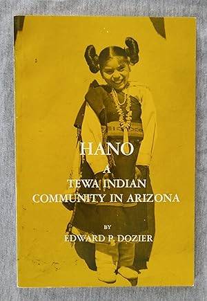 Bild des Verkufers fr Hano. A Tewa Indian Community in Arizona zum Verkauf von Sandhill Books