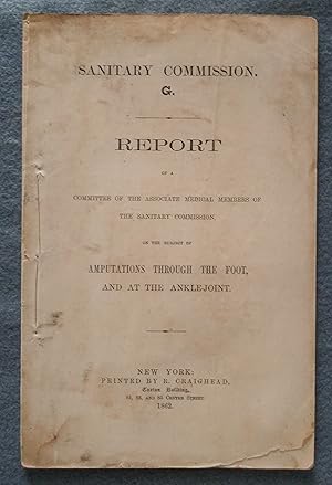 Report of a Committee of the Associate Medical Members of the Sanitary Comission, on the Subject ...