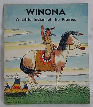 Bild des Verkufers fr Winona: A Little Indian of the Prairies; Antelope: A Navaho Indian Boy (2 titles) zum Verkauf von Sandhill Books