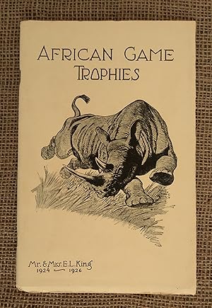 African Game Trophies; 1924-1926