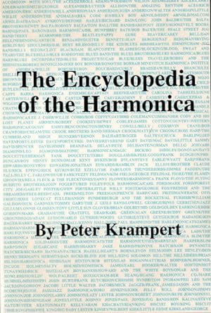 Imagen del vendedor de The encyclopedia of the harmonica a la venta por Rulon-Miller Books (ABAA / ILAB)