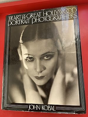 Seller image for The Art of the Great Hollywood Portrait Photographers 1925-1940 for sale by Ocean Tango Books