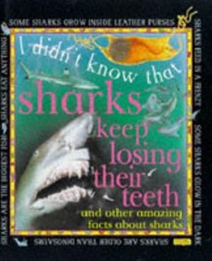 Bild des Verkufers fr Sharks Keep Losing O/P (I didn't know that.) zum Verkauf von WeBuyBooks