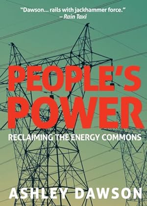 Seller image for People's Power : Reclaiming the Energy Commons for sale by GreatBookPrices