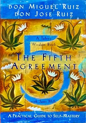 Bild des Verkufers fr THE FIFTH AGREEMENT. A Practical Guide to Self-Mastery zum Verkauf von Earth's Magic