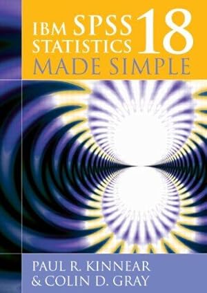 Seller image for IBM SPSS Statistics 18 Made Simple for sale by WeBuyBooks