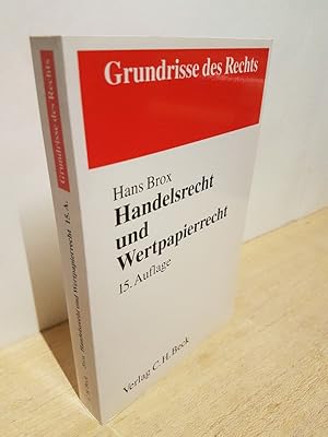 Imagen del vendedor de Handelsrecht und Wertpapierrecht. von Hans Brox / Grundrisse des Rechts a la venta por Roland Antiquariat UG haftungsbeschrnkt