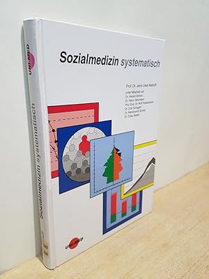 Seller image for Sozialmedizin systematisch / [Jens-Uwe Niehoff. Unter Mitarb. von Harald Abholz .] for sale by Roland Antiquariat UG haftungsbeschrnkt