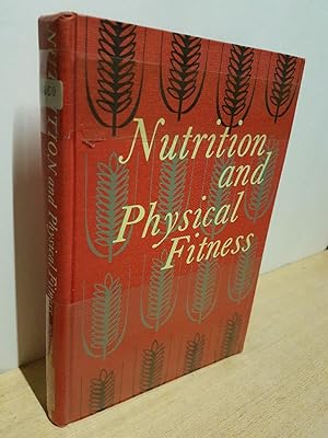 Seller image for Nutrition and Physical Fitness for sale by Roland Antiquariat UG haftungsbeschrnkt
