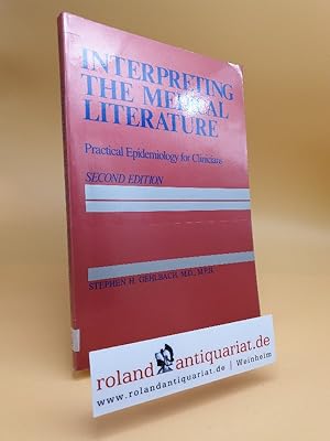 Bild des Verkufers fr Interpreting the Medical Literature zum Verkauf von Roland Antiquariat UG haftungsbeschrnkt
