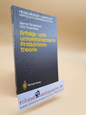 Bild des Verkufers fr Erfolgs- und umweltorientierte Produktionstheorie / Werner Dinkelbach ; Otto Rosenberg / Heidelberger Lehrtexte : Wirtschaftswissenschaften zum Verkauf von Roland Antiquariat UG haftungsbeschrnkt