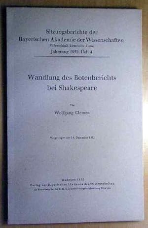 Bild des Verkufers fr Wandlung des Botenberichts bei Shakespeare : Vorgetragen am 14. Dezember 1951. Bayerische Akademie der Wissenschaften / Philosophisch-Historische Klasse: Sitzungsberichte ; Jg. 1952, H. 4 zum Verkauf von Roland Antiquariat UG haftungsbeschrnkt