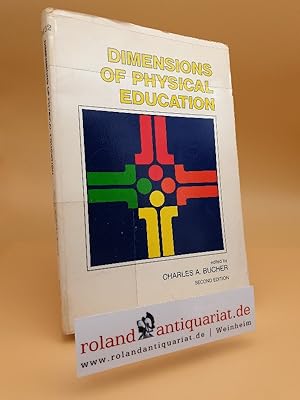 Bild des Verkufers fr Dimensions of Physical Education zum Verkauf von Roland Antiquariat UG haftungsbeschrnkt