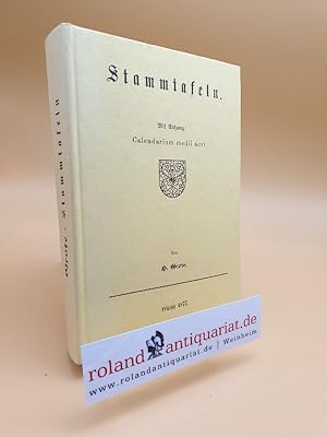 Seller image for Stammtafeln : mit Anh.: Calendarium medii aevi for sale by Roland Antiquariat UG haftungsbeschrnkt