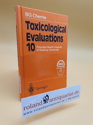 Bild des Verkufers fr Toxicological Evaluations 10 : Potential Health Hazards of Existing Chemicals zum Verkauf von Roland Antiquariat UG haftungsbeschrnkt