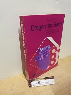 Seller image for Drogen und Recht : e. Ratgeber für Betroffene u. alle, d. ihnen helfen wollen / Rainer Endriss for sale by Roland Antiquariat UG haftungsbeschränkt