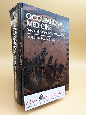 Seller image for Occupational Medicine: Principles and Practical Applications for sale by Roland Antiquariat UG haftungsbeschrnkt