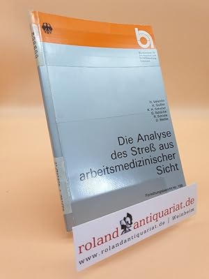 Imagen del vendedor de Die Analyse des Stress aus arbeitsmedizinischer Sicht (Forschung) a la venta por Roland Antiquariat UG haftungsbeschrnkt