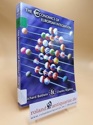 Imagen del vendedor de The Economics of European Integration a la venta por Roland Antiquariat UG haftungsbeschrnkt