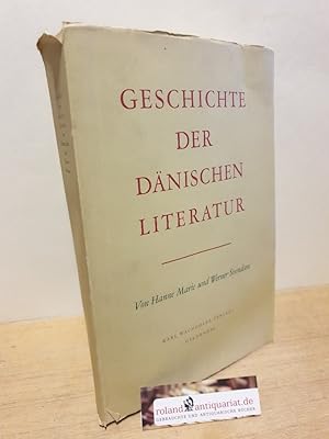 Image du vendeur pour Geschichte der dnischen Literatur / Hanne Marie Svendsen ; Werner Svendsen. [Aus d. dn. Ms. bers. von George Goetz] mis en vente par Roland Antiquariat UG haftungsbeschrnkt