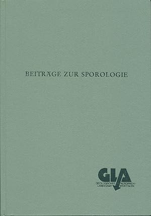 Imagen del vendedor de Beitrge zur Sporologie. Mit einem Nachruf von Erich Stach. (= Fortschritte in der Geologie von Rheinland und Westfalen, Band 25 ) a la venta por Roland Antiquariat UG haftungsbeschrnkt