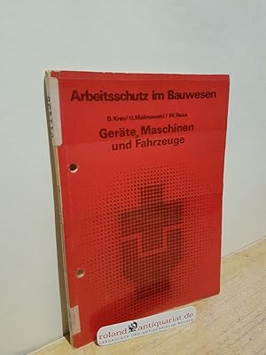 1.12. Geräte, Maschinen und Fahrzeuge Arbeitsschutz im Bauwesen, 1. Arbeitsvorbereitung in der Ba...