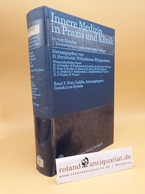 Bild des Verkufers fr Innere Medizin in Praxis und Klinik Teil: Bd. 1., Herz, Gefsse, Atmungsorgane, Endokrines System zum Verkauf von Roland Antiquariat UG haftungsbeschrnkt