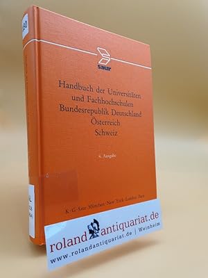 Immagine del venditore per Handbuch der Universitten und Fachhochschulen Bundesrepublik Deutschland, sterreich, Schweiz venduto da Roland Antiquariat UG haftungsbeschrnkt