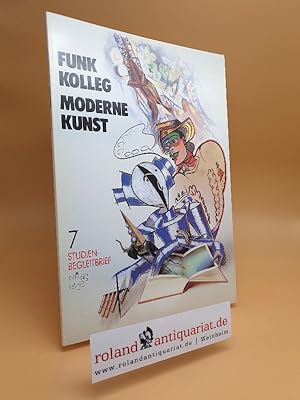 Imagen del vendedor de Funkkolleg moderne Kunst Teil: Studienbegleitbrief 7 / Studieneinheiten 16-17 a la venta por Roland Antiquariat UG haftungsbeschrnkt