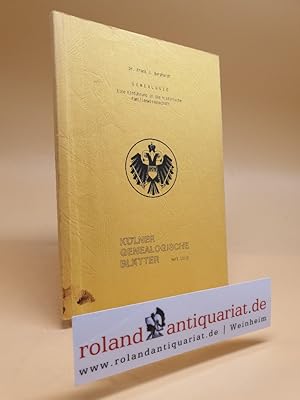 Genealogie: Eine Einführung in die historische Familienwissenschaft unter besonderer Berücksichti...