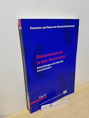 Seller image for Drogenkonsum in der Partyszene : Entwicklungen und aktueller Kenntnisstand ; Dokumentation einer Fachtagung der BZgA zur Suchtprvention vom 24.9. bis 26.9.2001 in Kln / Bundeszentrale fr Gesundheitliche Aufklrung, BZgA. [Dokumentation und Red.: Katharina Salice-Stephan] / Forschung und Praxis der Gesundheitsfrderung ; Bd. 19 for sale by Roland Antiquariat UG haftungsbeschrnkt