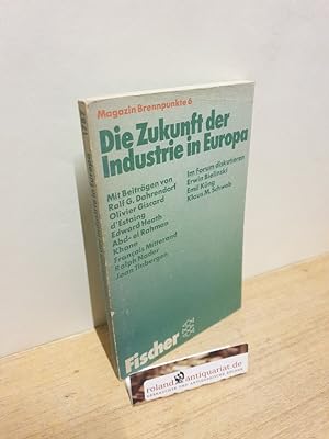 Die Zukunft der Industrie in Europa / [hrsg. vom Gottlieb-Duttweiler-Inst. für Wirtschaftl. u. So...
